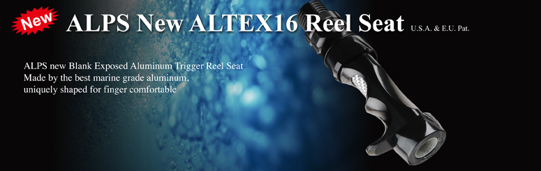 New ALTEX16 Reel Seat